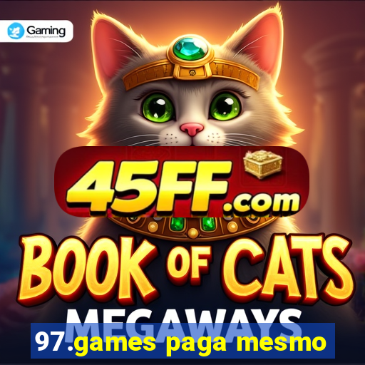 97.games paga mesmo